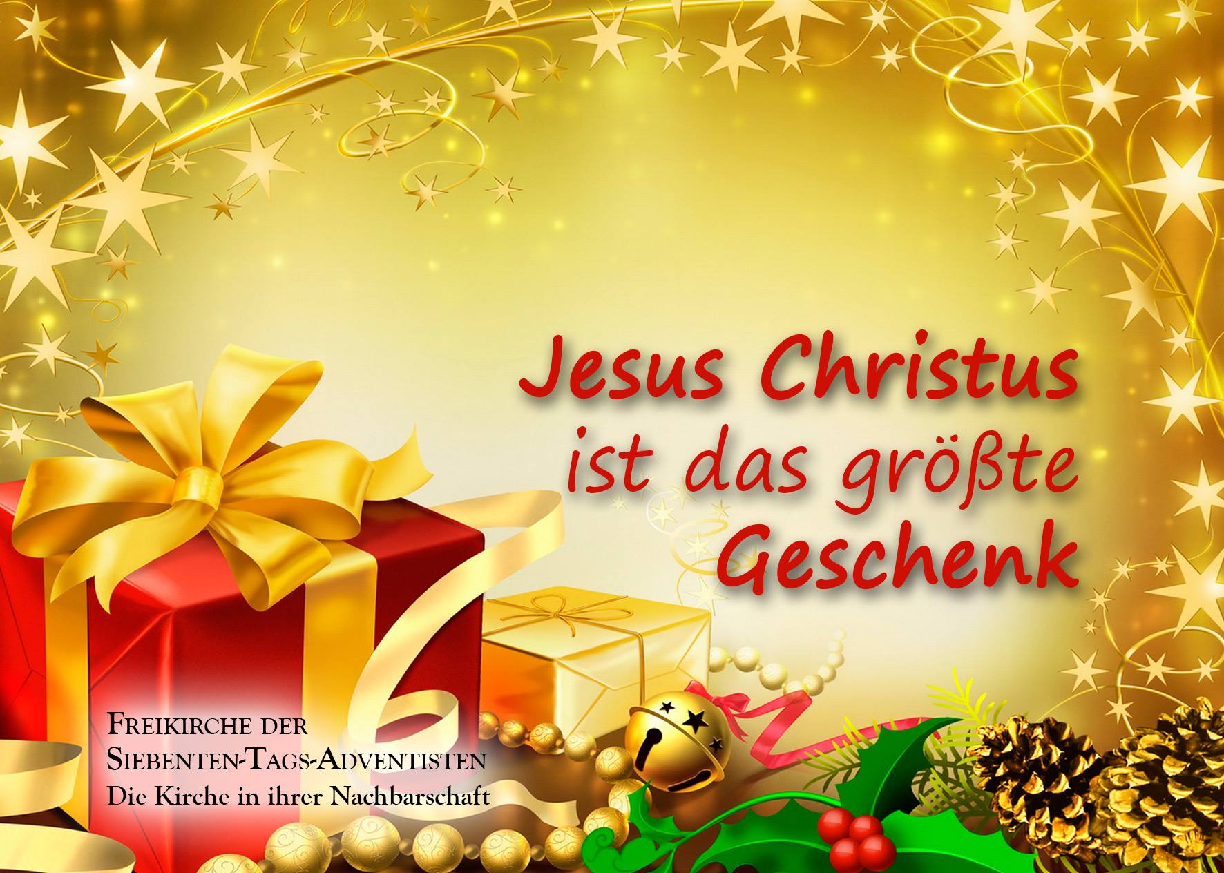 Jesus Christus ist das groesste Geschenk